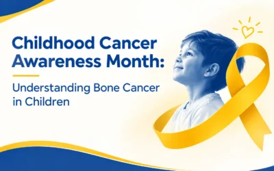 Childhood Cancer Awareness Month: Understanding Bone Cancer in Children